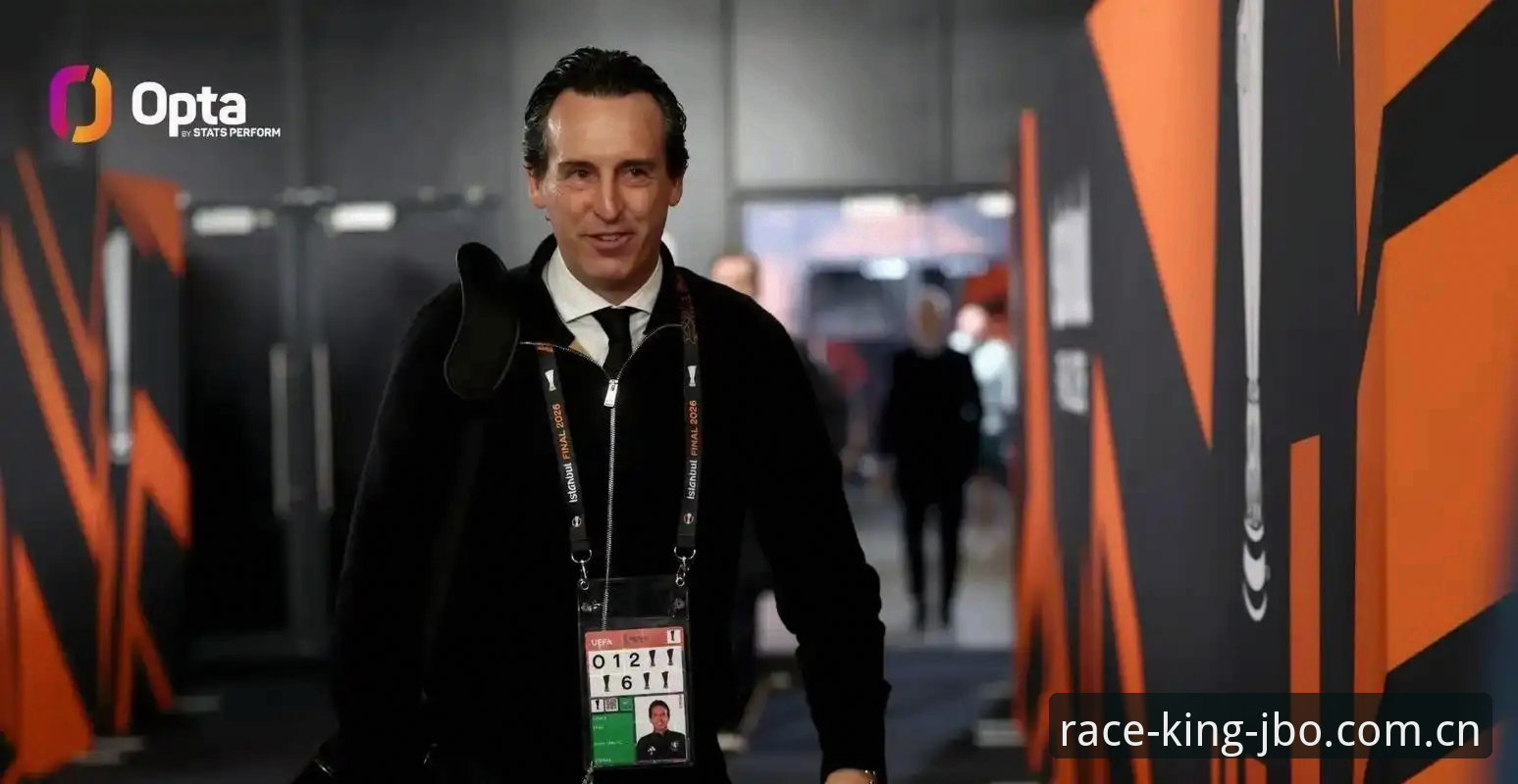 竞博jbo2025升级包 埃梅里欧联杯五冠王之路:从塞维利亚到维拉的冠军完整指南